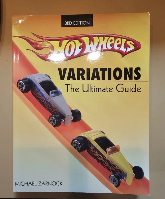 HOT WHEELS VARIATIONS The Ultimate Guide Book -3rd Edition $21.72