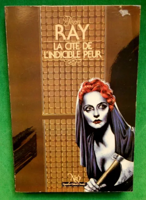 La Cite De L'indicible Peur Jean Ray 1985 No 130 Neo Fantastique