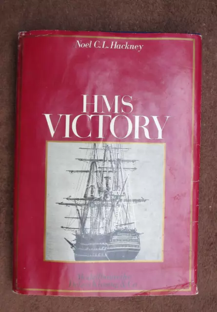 Noel C. L. Hackney - HMS Victory 2. Auflage 1980 schiff buch modellbau 2