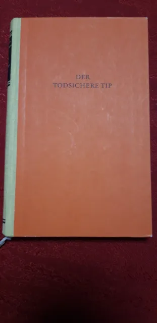 Der Todsichere Tip - Kriminalroman - DDR von 1960 - siehe Bilder -