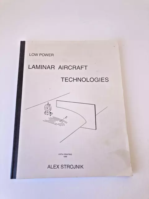 Laminar Aircraft Technologies Low Power Alex Strojnik 1995 Book