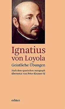 Geistliche Übungen von Ignatius von Loyola | Buch | Zustand sehr gut