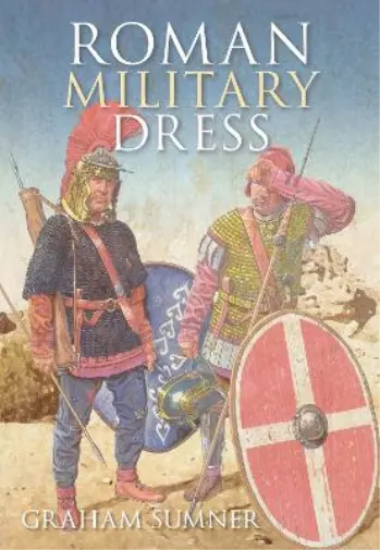 Graham Sumner Roman Military Dress (Paperback) (UK IMPORT)
