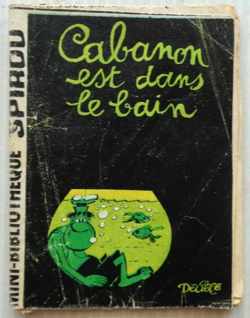 Mini Story No #358 Shed Is IN The Bath Spirou No 1509 Deliège 1967