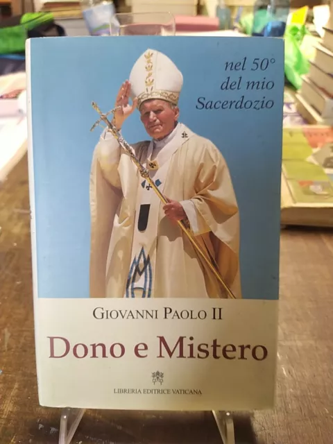 Libro Dono E Mistero Giovanni Paolo II Libreria Editrice Vaticana