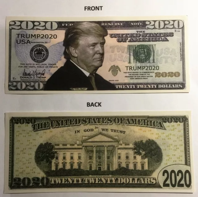 2020 Donald Trump Paper Novelty Note, Trump For President 2020 Dollars, Politics