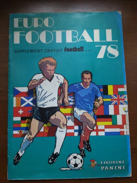 Album Football Panini Euro 78 ( Complet )