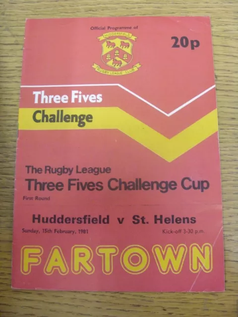 15/02/1981 Rugby League Programme: Huddersfield v St Helens [Challenge Cup] (fol