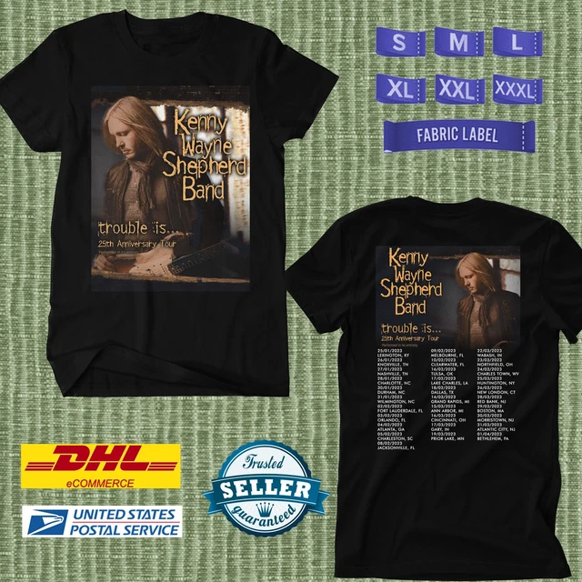 TOUR 2023 KENNY Wayne Shepherd Trouble Is...25 Years Black Tee Shirt W