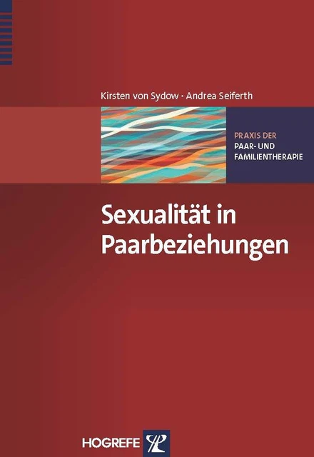 Kirsten von Sydow Sexualität in Paarbeziehungen