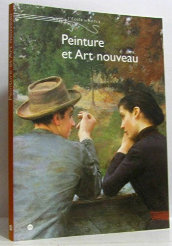Peinture et art nouveau Par Jean-Paul Midant