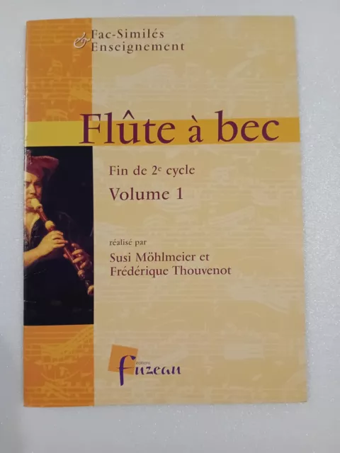 Patition.flute A Bec.fin De 2 Cycle.vol 1.Fuzeau.