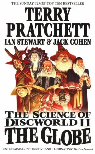 The Science of Discworld II: The Globe: 2 by Jack S. Cohen 0091888050