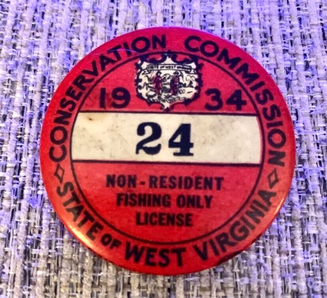 RARE 1ST ISSUE West Virginia NON Resident Fishing Only License Button