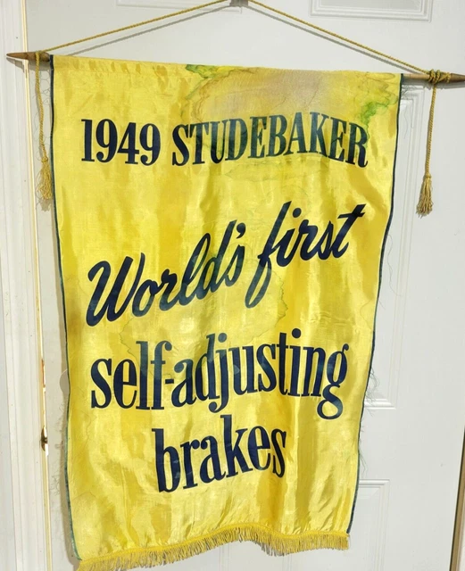 Original Banner 1949 STUDEBAKER "World's first self-adjusting brakes".