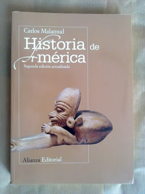 Historia de América. Carlos Malamud Rikles. Alianza Editorial. Grado UNED.