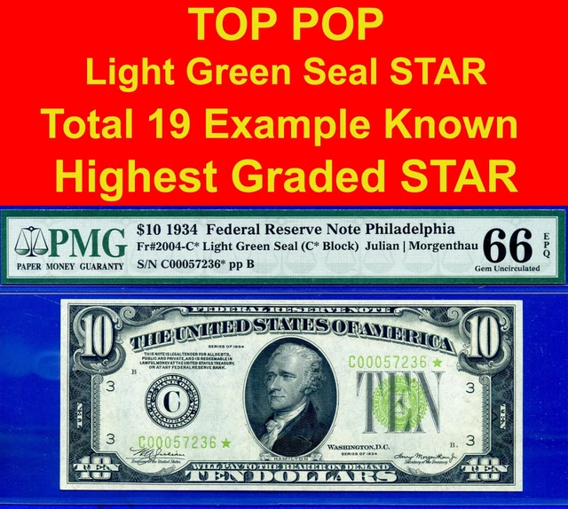 1934 $10 Federal Reserve Note light green seal star PMG 66EPQ TOP POP finest