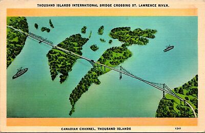 Thousand Islands NY Canadian Channel International Bridge Postcard used (12983)