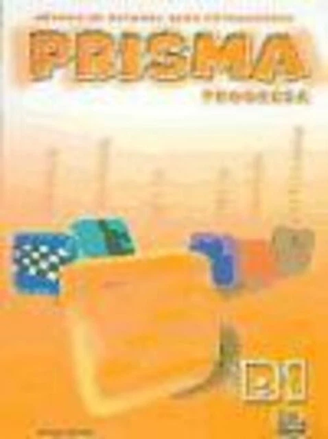 PRISMA, MÉTODO DE español, nivel B1, progresa. Grabaciones Navarro (u ...