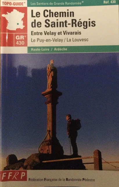 Topo Guide  Randonnée  « Le Chemin de St Regis» - Cévennes, Juin 2000