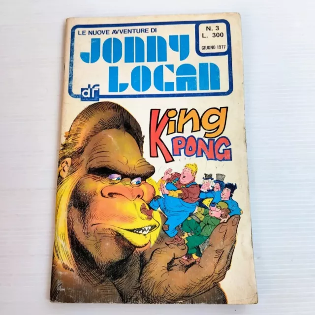 Le Nuove Avventure Di Jonny Logan N.3 - Giu. 1977 - Dardo