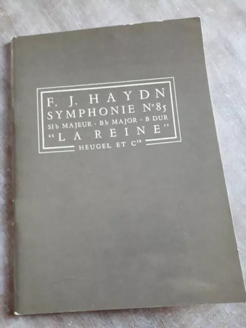Partition d'orchestre Symphonie n°85 sibM "La reine" J.Haydn Ed. Heugel et Cie