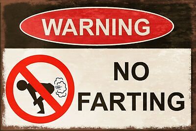 No Farting Funny Humorous Vintage Retro style Metal Sign, plaque, shed, mancave