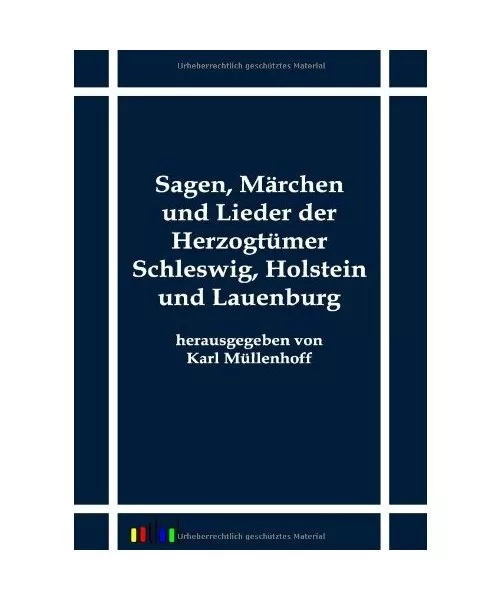 Sagen, Märchen und Lieder der Herzogtümer Schleswig, Holstein und Lauenburg