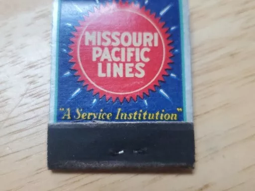 1940 Matchbook Cover MISSOURI PACIFIC LINES Unstruck Texan Railroad