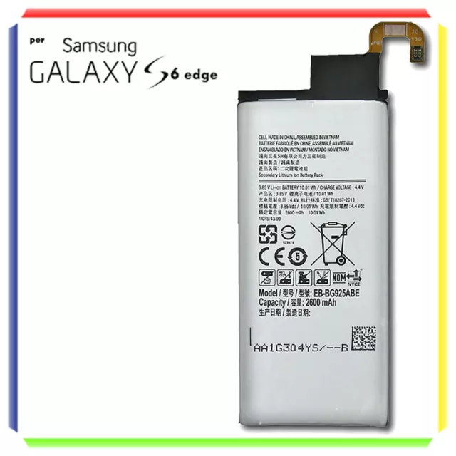 Batteria Per Samsung Galaxy S6 Edge G925F Eb-Bg925Abe 2600 Mah Pari A Originale