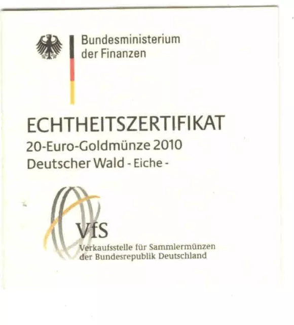 Echtheitszertifikat für 20 Euro Deutscher Wald Eiche 2010 Goldmünze Zertifikat