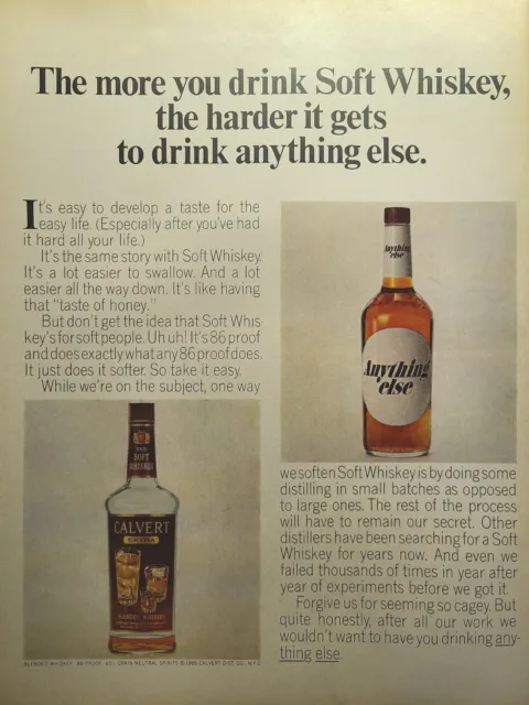 Calvert Extra Soft Whiskey Hard To Drink Anything Else Vintage Print Ad 1965