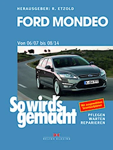 Ford Mondeo von 2007 bis 2014 Rüdiger Etzold