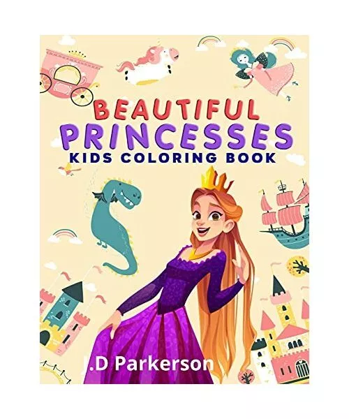 Beautiful Princesses: Fairies coloring book Princesses coloring bookKids book, J