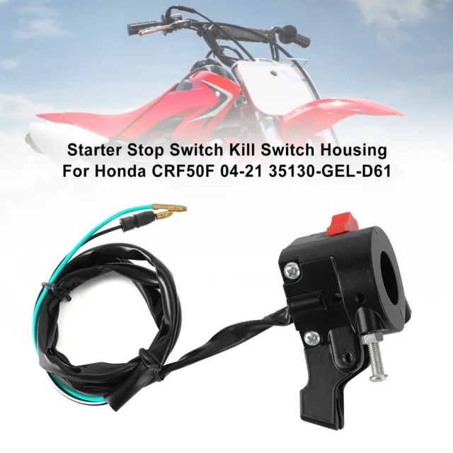 Kill Switch Starter Stop Switch 35130-Gel-D61 For Honda CRF 50F 04-21 05 06 SA