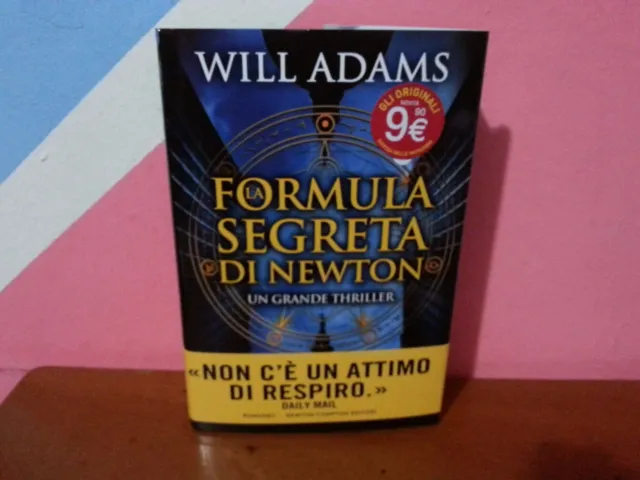 Will Adams - La Formula Segreta Di Newton