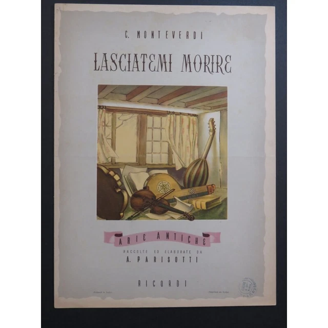 MONTEVERDI Claudio Lasciatemi Morire Chant Piano 1946 2