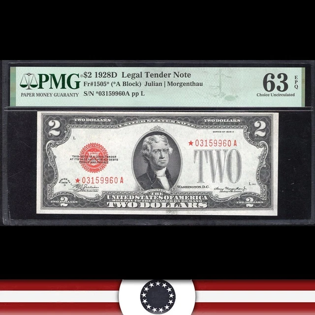 1928-D $2 Legal Tender STAR "RED SEAL" PMG 63 EPQ Fr 1505* *03159960A