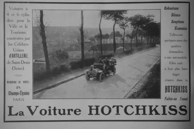 PUBLICITÉ DE PRESSE 1911 VOITURES HOTCHKISS 4 et 6 CYLINDRES POUR LA VILLE.