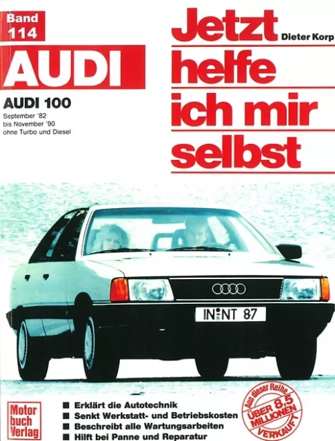 Audi 100 C3 Jetzt helfe ich... Reparaturanleitung Reparaturbuch/Handbuch/Wartung