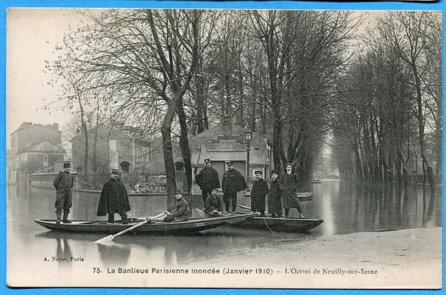 CPA: La Banlieue Parisienne flooded (1910) - L'Octroi de Neuilly sur Seine