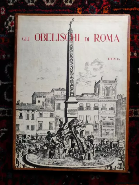 Gli obelischi di Roma e le loro epigrafi - Editalia - 1970 - Molto buono 3