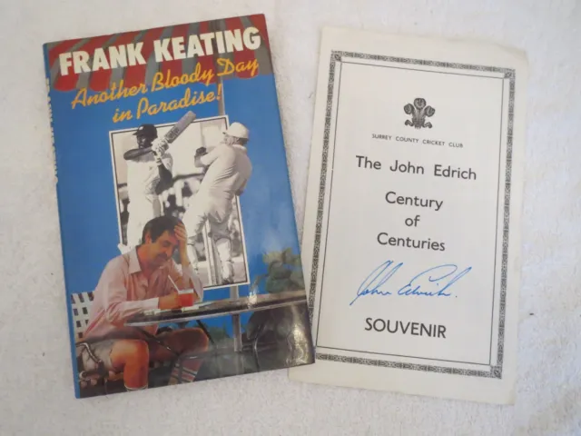 Rare Cricket Book "Frank Keating - Another Bloody Day In Paradise - + Signature