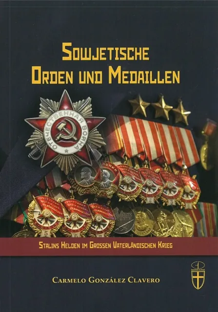 Clavero: Sowjetische Orden und Medaillen Handbuch/Rote Armee/Phaleristik/Bilder