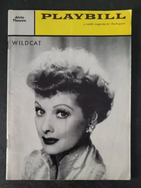 WILDCAT PLAYBILL MAGAZINE Alvin Theatre December 1960 Starring LUCILLE BALL!