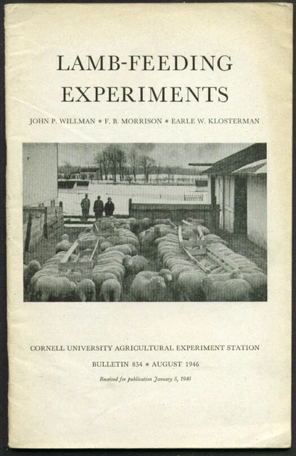Lamb-Feeding experiments Cornell Bulletin 834 8/1946