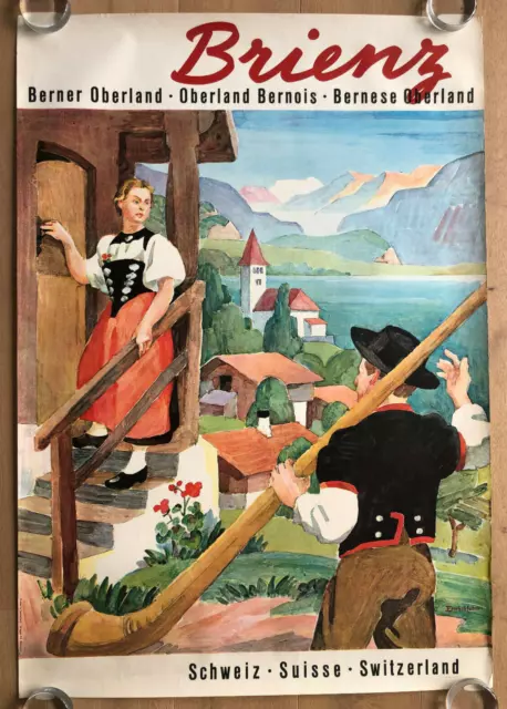 Plakat Tourismus Poster Schweiz Brienz Berner Oberland Bernois - Ernst Huber