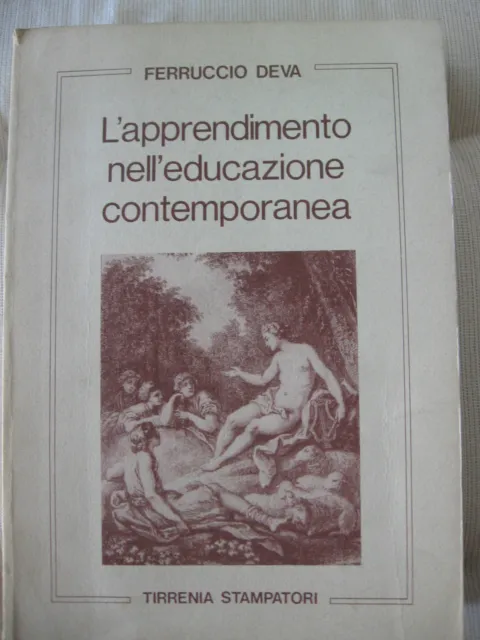 L'apprendimento Nell'educazione Contemporanea - Ferruccio Deva