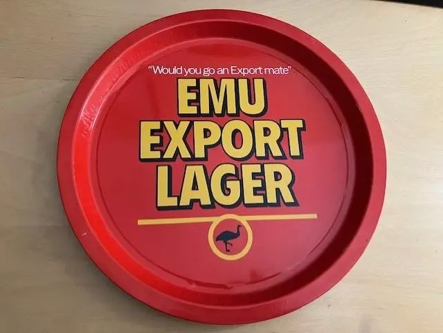 Emu Export Lager - "Would you go an Export Mate" Metal Beer / Drink Tray