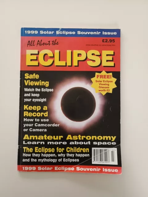 All About The Eclipse 1999 Solar Souvenir Issue Magazine Ian Bruce Take That Ltd